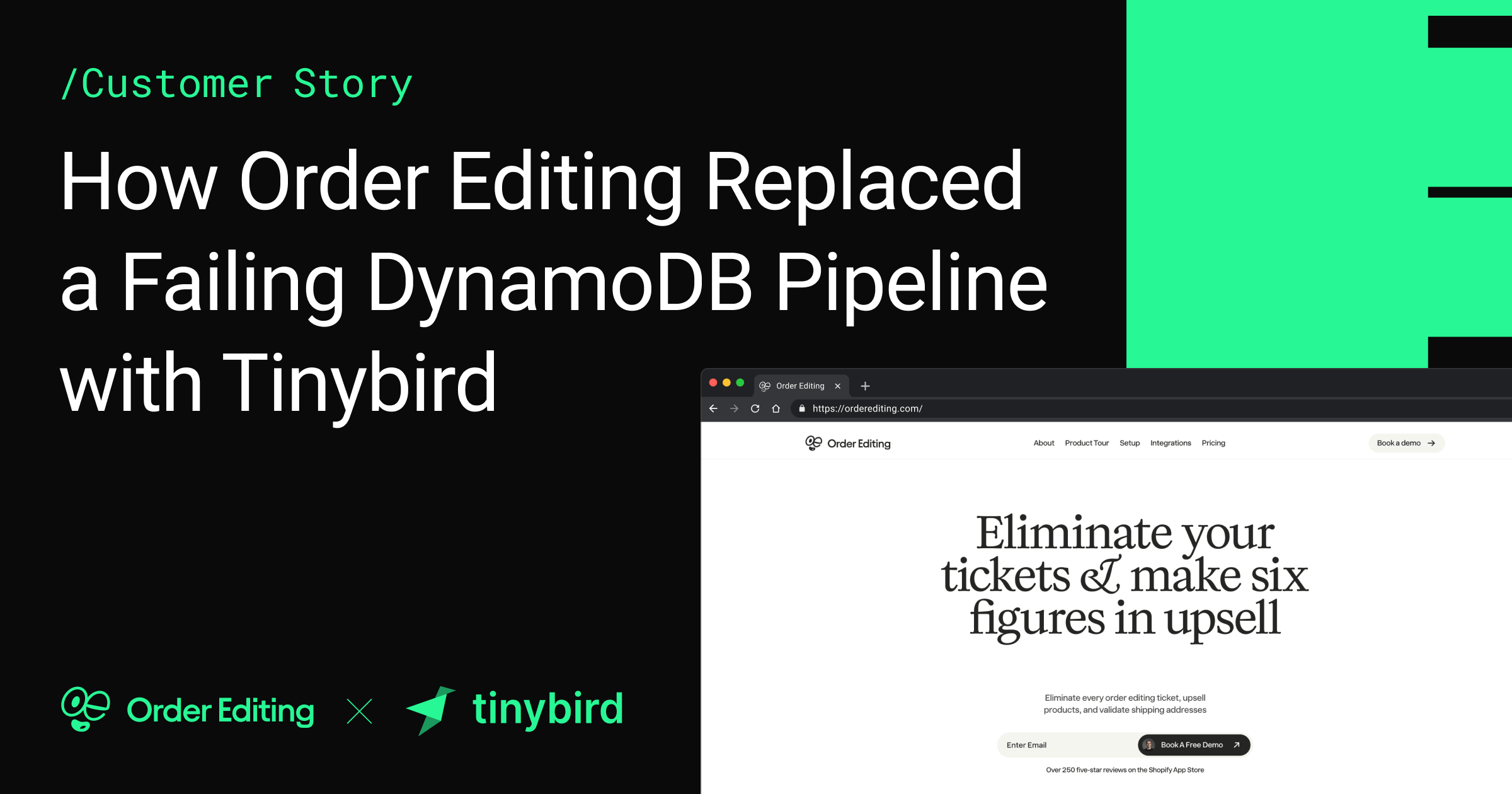 How Order Editing Replaced a Failing DynamoDB Pipeline with Tinybird