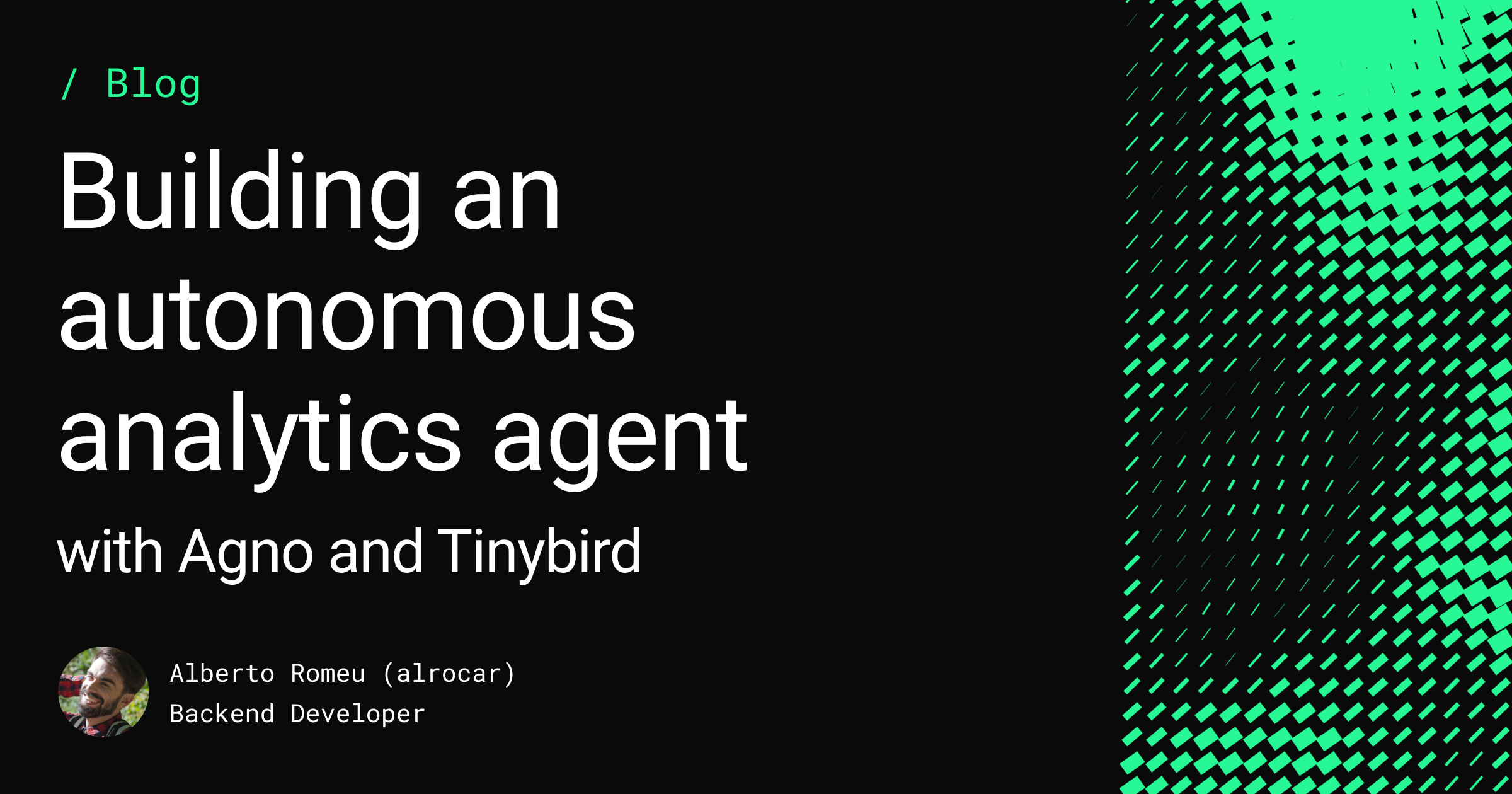 Building an autonomous analytics agent with Agno and Tinybird Feature image