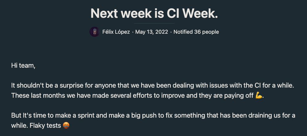 A message in Basecamp telling our engineers that we would stop shipping to production and instead focus on fixing CI pipelnes